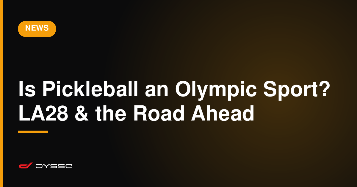 Is Pickleball an Olympic Sport? LA28 & the Road Ahead